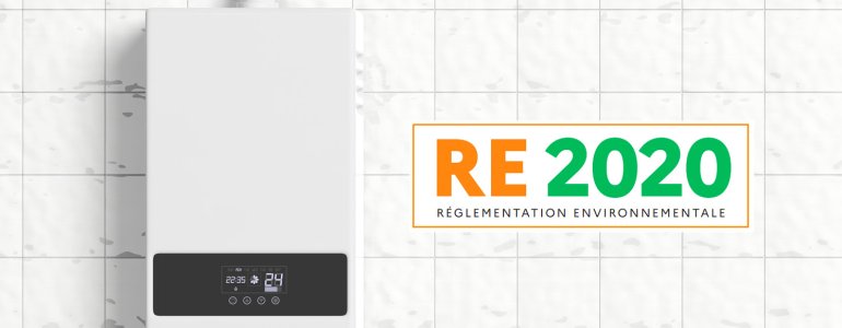 RE2020 : ce qu’il faut retenir !